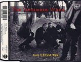 The September When - Can I Trust You