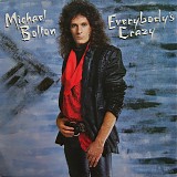 Michael Bolton - Everybody's Crazy