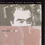 R.E.M. - Lifes Rich Pageant (The I.R.S. Years Vintage 1986)