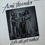 Acme Thunder - Let's All Get Naked