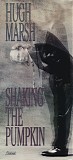 Hugh Marsh - Shaking The Pumpkin