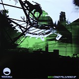 Ian M - Crazy Pills / Wind Up