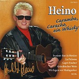 Heino - Caramba, Caracho, Ein Whisky