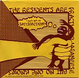 The Residents - Satisfaction