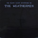 The Weathermen (1) - The Black Album According To...