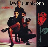 La UniÃ¸n - Damelo Ya