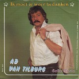 Ad Van Tilburg - Ik Moet Je Weer Bedanken