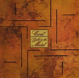 Coil - Gold Is The Metal