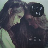 TÃ´g - DrÃ¸m