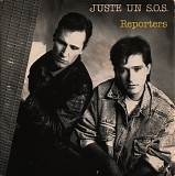 Reporters - Juste Un S.O.S.