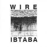 Wire - It's Begining To And Back Again