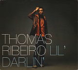 Thomas Ribeiros - Lil' Darlin' (CD1)
