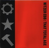 Nitzer Ebb - That Total Age