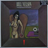 Bill Nelson - Savage Gestures For Charms Sake