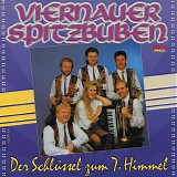 Viernauer Spitzbuben - Der SchlÃ¼ssel Zum 7. Himmel
