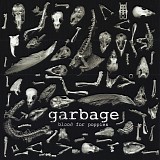 Garbage - Blood For Poppies