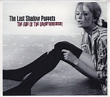 The Last Shadow Puppets - The Age Of The Understatement