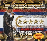 El General - La Verdadera Historia