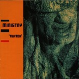 Ministry - Twitch