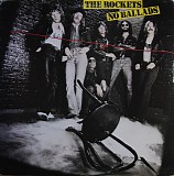 The Rockets - No Ballads