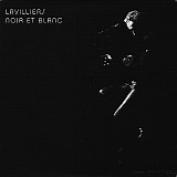 Bernard Lavilliers - Noir Et Blanc