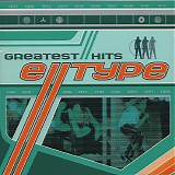 E-Type - Greatest Hits