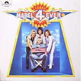 Mabel - Mabel 4-Ever