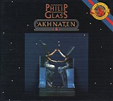 Philip Glass - Akhnaten