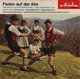 Die Zirler Buam & Die Geswister Krismer - Ferien Auf Der Alm