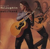 Billy McLaughlin - Out Of Hand