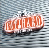 Gotthard - Lipservice