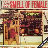 The Cramps - Smell Of Female