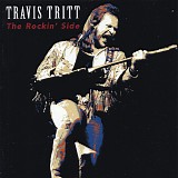 Tritt, Travis - The Rockin' Side