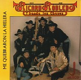 Ricardo Robledo Y Banda Los Chavez - Me Quebraron La Hielera