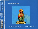 Bazooka Joe (1) - Smallville / King For A Day