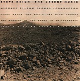 Steve Reich - The Desert Music