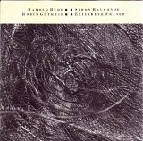 Harold Budd, Simon Raymonde, Robin Guthrie & Elizabeth Fraser - The Moon And The Melodies