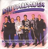Die Paldauer - Ich Vermisse Dich