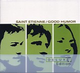 Saint Etienne - Good Humor (Deluxe Edition)