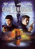 Sometimes A Hero aka Cold Vengeance - Cold Vengeance aka Sometimes A Hero