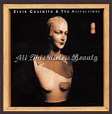 Elvis Costello & The Attractions - All This Useless Beauty