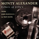 Monty Alexander - Echoes Of Jilly's