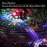 Steve Hackett - Genesis Revisited: Live At The Royal Albert Hall