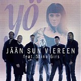 YÃ¶ - JÃ¤Ã¤n sun viereen (Snedsteg) [feat. Stina Girs]