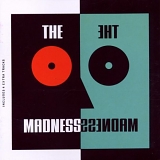 Madness - The Madness