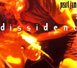 Pearl Jam - Dissident