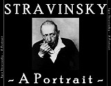 Various Artists - Igor Stravinsky - A Portrait
