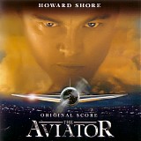 Howard Shore - The Aviator