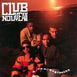Club Nouveau - A New Beginning
