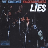 Knickerbockers, The - Lies